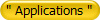 " Applications "